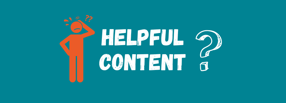 Wat is helpful content? En wat moet je ermee?